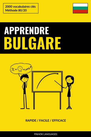 Apprendre le bulgare - Rapide / Facile / Efficace