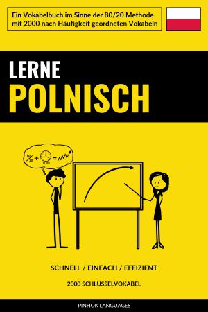 Lerne Polnisch - Schnell / Einfach / Effizient