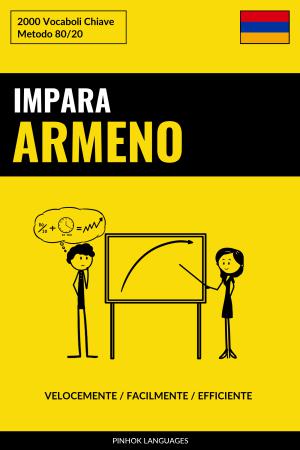 Impara l'Armeno - Velocemente / Facilmente / Efficiente