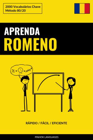 Aprenda Romeno - Rápido / Fácil / Eficiente