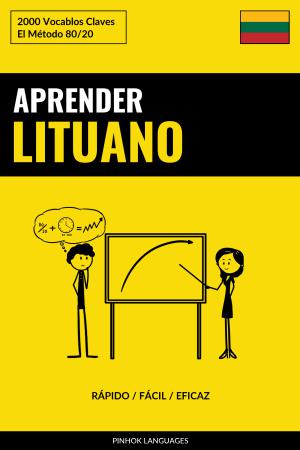 Aprender Lituano - Rápido / Fácil / Eficaz