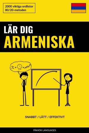 Lär dig Armeniska - Snabbt / Lätt / Effektivt