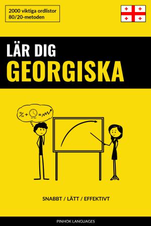 Lär dig Georgiska - Snabbt / Lätt / Effektivt