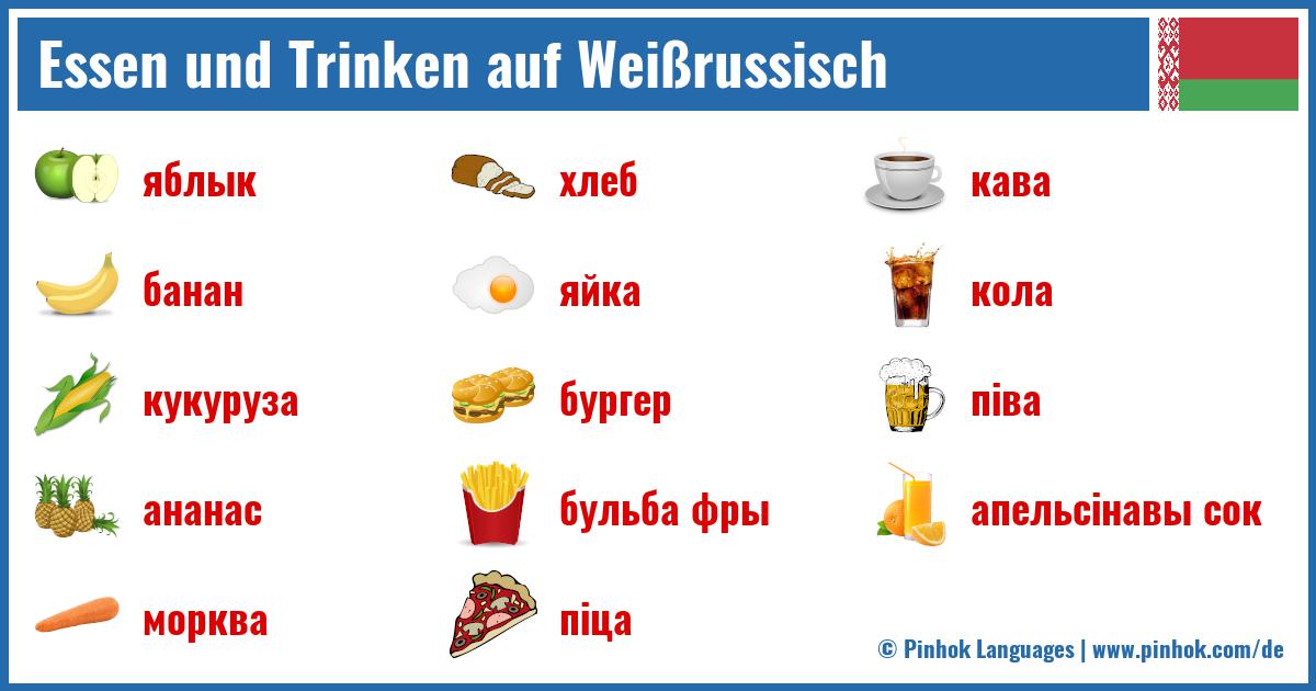 Essen und Trinken auf Weißrussisch